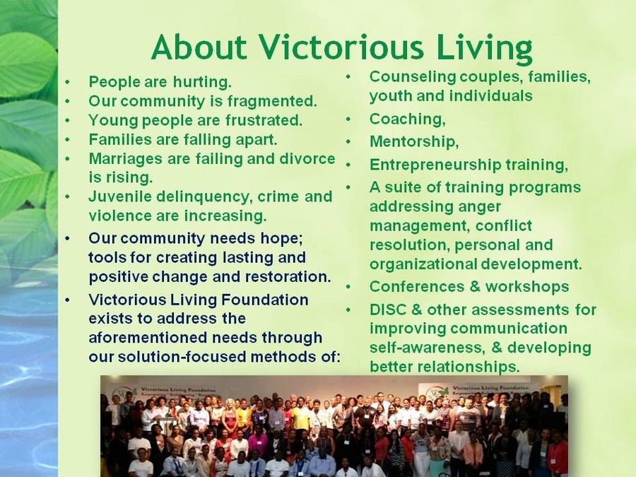 YOU CAN LIVE VICTORIOUSLY!! BE EMPOWERED! ENLIGHTENED & TRANSFORMED! CALL VLF TODAY!