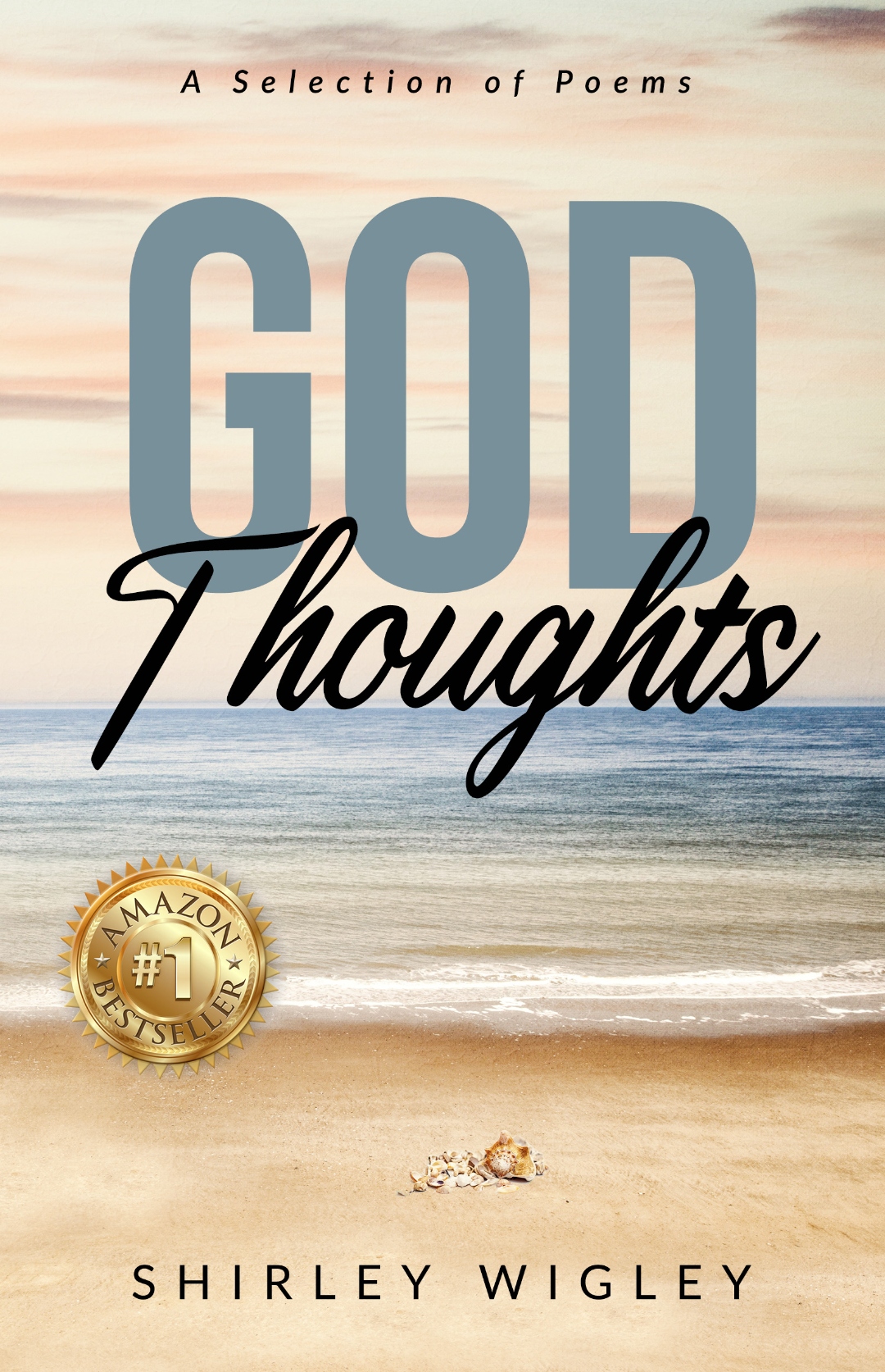God Thoughts by Shirley Wigley
