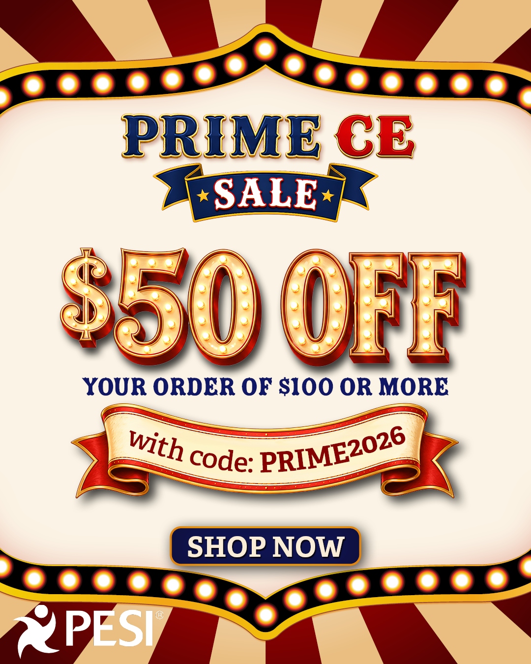 PESI Prime CE Sale — $50 off orders of $100 or more with code PRIME2026